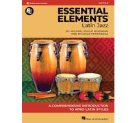 Essential Elements Latin Jazz Method- Guitar. Comprend Enregistrement(s) en ligne