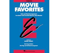Hal Leonard – Essential Elements: Movie Favorites (Trombone) – Orchestre d'Harmonie – Partition