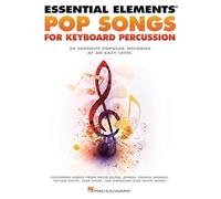 Essential Elements Pop Songs for Keyboard Percussion