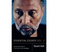 Essential Essays Volume 2 by Stuart Hall Stuart Hall, David Morley (Auteur)