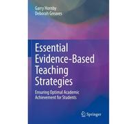 Essential Evidence-Based Teaching Strategies
