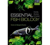 Essential Fish Biology – Diversité, structure et fonction – Oxford University Press