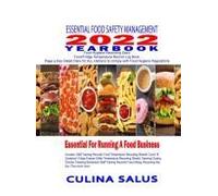 Essential Food Safety Management 2022 Yearbook Kitchen Safety Recording Sheets Page A Day Dated Diary. Hardback