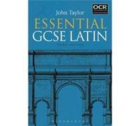 Essential Gcse Latin John Lecturer In Classics Taylor, Previously Tonbridge School Manchester University, Uk (Auteur)