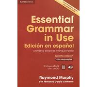 Essential Grammar in Use Book with Answers and Interactive eBook Spanish Edition