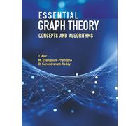 Essential Graph Theory: Concepts and Algorithms