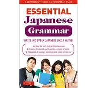 Essential Japanese Grammar: A Comprehensive Guide to Contemporary Usage