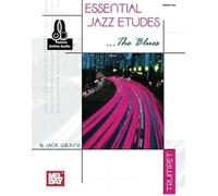 Essential Jazz Etudes...The Blues For Trumpet