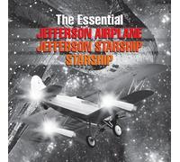 Jefferson Airplane;Jefferson Starship;Starship - The Essential Jefferson Airplane, Jefferson Starship, Starship