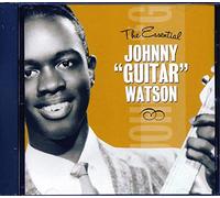 Essential Johnny Guitar Watson