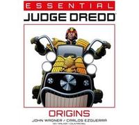 Essential Judge Dredd Origins by John Wagner John Wagner (Auteur)