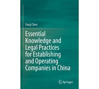 Essential Knowledge And Legal Practices For Establishing And Operating Companies In China