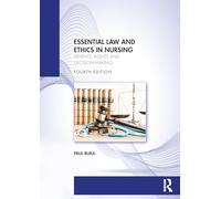 Essential Law and Ethics in Nursing