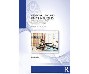 Essential Law and Ethics in Nursing