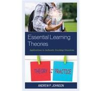 Essential Learning Theories by Andrew P. Johnson Andrew P. Johnson (Auteur)