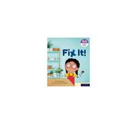 Essential Letters And Sounds: Essential Phonic Readers: Oxford Reading Level 3: Fix It!