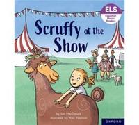 Essential Letters and Sounds Essential Phonic Readers Oxford Reading Level 5 Scruffy at the Show by Ian MacDonald Ian MacDonald (Auteur)