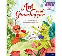 Essential Letters and Sounds Essential Phonic Readers Oxford Reading Level 7 Ant and Grasshopper by Catherine Baker Catherine Baker (Auteur)
