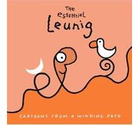 Essential Leunig Cartoons from a Winding PathThe by Michael Leunig Unknown (Auteur)