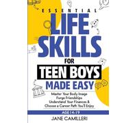 Essential Life Skills for Teen Boys Made Easy