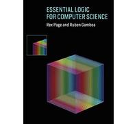 Essential Logic For Computer Science