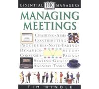 Essential Managers: Managing Meetings (DK Essential Managers) by Robert Heller (1999-03-03)