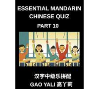 Essential Mandarin Chinese Quiz (Part 10)- Master Simplified Chinese Characters Effortlessly Moderate Level Tests with Fun Left-Right Column Matching Puzzles for All HSK Levels and Learners