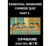 Essential Mandarin Chinese Quiz (Part 5)- Simplified Chinese Character Challenge Moderate Level Tests via Entertaining Left-Right Matching Games Perfect for Kids Teens Adults and HSK Students