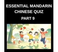 Essential Mandarin Chinese Quiz (Part 9)- Simplified Chinese Character Adventure Moderate Level Tests with Interactive Left-Right Matching Challenges Perfect for Kids Teens Adults and HSK Enthusiasts