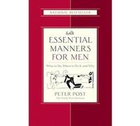 Essential Manners for Men Peter Post (Auteur)