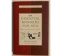 Essential Manners for Men Peter Post (Auteur)