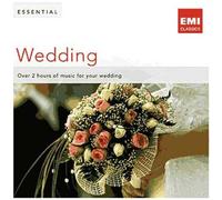 Essential Mariage : Over 2 Hours Of Music For Your Wedding