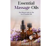 Essential Massage Oils