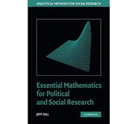 Essential Mathematics for Political and Social Research