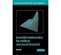 Essential Mathematics For Political And Social Research