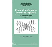 Essential Mathematics For Studies In Physics - For Undergraduate Students, From Angle To Field