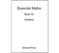 Essential Maths: Answers Bk. 7C - [Version Originale] Inconnu (Auteur)