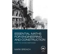 Essential Maths For Engineering And Construction