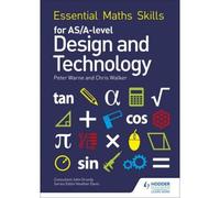 Essential Maths Skills For As/A Level Design And Technology