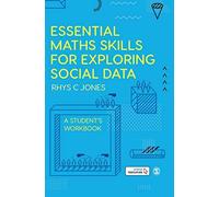 Essential Maths Skills For Exploring Social Data
