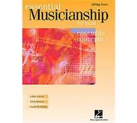 Essential Musicianship for Band - Ensemble Concepts David Bertman, Eddie Green, John Benzer (Auteur)