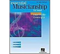 Essential Musicianship For Band - Ensemble Concepts: Intermediate Level - Bb Bass Clarinet