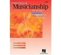 Essential Musicianship for Strings - Ensemble Concepts Hal Leonard Publishing Corporation (Auteur)