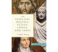 Essential Mystics Poets Saints and Sages by Richard Hooper Richard Hooper (Auteur)