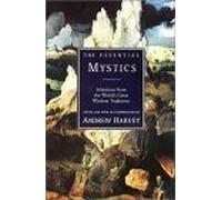 The Essential Mystics by Andrew Harvey Paperback Book