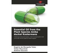 Essential Oil from the Plant Species Aniba duckei Kostermans: Chemical Characterization, Thermal Evaluation and Larvicidal Activity against Aedes aegypti