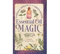 Essential Oil Magic