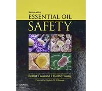 Essential Oil Safety: A Guide for Health Care Professionals