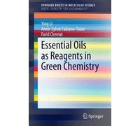 Essential Oils As Reagents In Green Chemistry