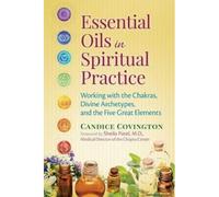 Essential Oils In Spiritual Practice